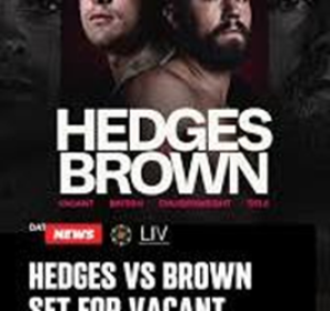 A Manchester sabato Matchroom propone una interessante programma Brown vs  Hedges nel clou 