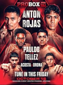 Questa notte in Arizona Probox mette in vetrina i match di Kevin Anton e Justin Pauldo