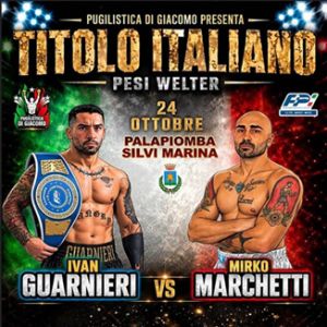 Domani a Silvi Marina la sfida valida per il titolo italiano dei welter tra Guarnieri e  Marchetti 