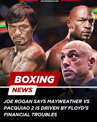 Il famoso speaker  Rogan ritiene che la sfida di settembre tra  Mayweather e Pacquiao sarà spettacolare 