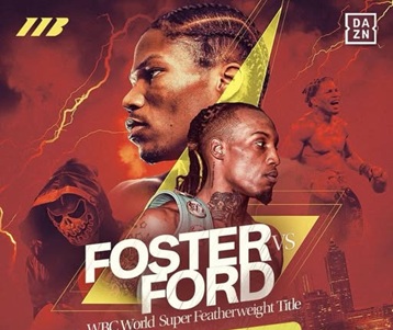 Il campione Wbc O’Shaquie Foster prevede per lo sfidante Ray Ford una dura serata a Houston