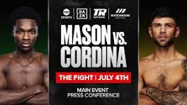  A Cleveland il 4 luglio il duello  tra il campione Wbo Mason e Joe Cordina.Alto interesse 