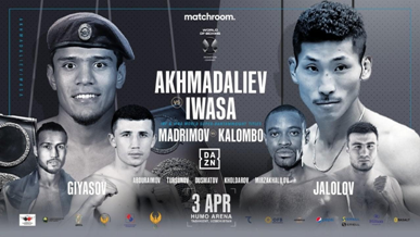 Akmadaliev vs Iwasa 3 apr21